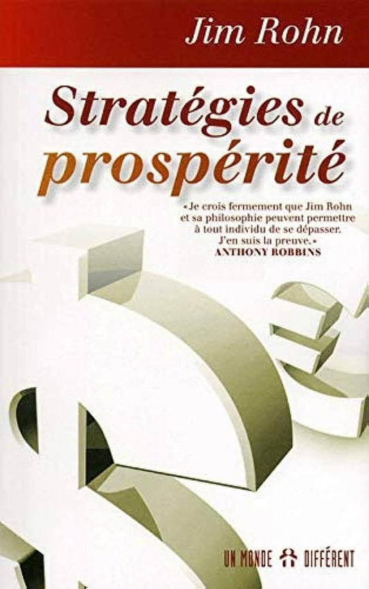 Stratégies de Prospérité - Les clés pour atteindre le succès et l’abondance