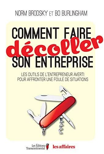 Comment Faire Décoller Son Entreprise - Les secrets pour construire un business durable et prospère